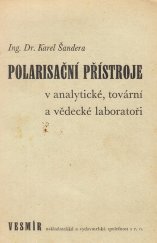 kniha Polarisační přístroje v analytické, tovární a vědecké laboratoři, Vesmír 1946