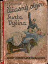 kniha Úžasný objev Svata Vyšína Dobrodružná povídka, Gustav Voleský 1935