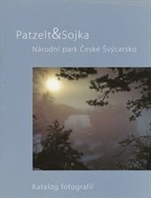 kniha Národní park České Švýcarsko katalog fotografií, Obecně prospěšná společnost České Švýcarsko 2004