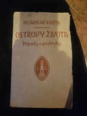 kniha Ostrovy života případy a postřehy, Aventinum 1924