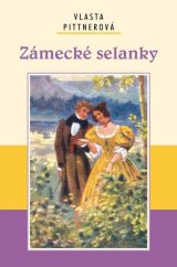 kniha Zámecké selanky, Akcent 2021