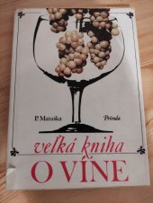 kniha Veľká kniha o víne, Príroda 1974
