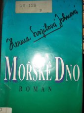 kniha Mořské dno Román, Vlasta Brtníková 1994