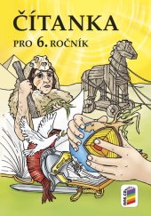 kniha Čítanka pro 6. ročník, Nakladatelství Nová škola Brno 2025