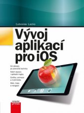 kniha Vývoj aplikací pro iOS, CPress 2018