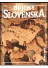 kniha Dějiny Slovenska, Nakladatelství Lidové noviny 1998