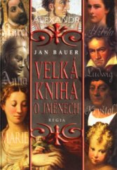 kniha Velká kniha o jménech, Regia 2003