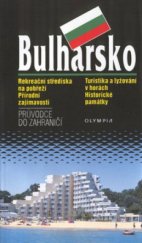 kniha Bulharsko průvodce do zahraničí, Olympia 2002
