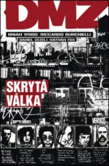 kniha DMZ 5: Skrytá válka, BB/art 2013