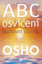 kniha ABC osvícení duchovní slovník, Beta 2009