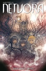 kniha Netvora Kniha osmá Peklo, Crew 2025