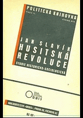 kniha Husitská revoluce studie historicko-sociologická, Orbis 1934
