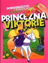 kniha Princezna Viktorie, CP Books 2005