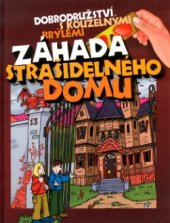 kniha Záhada strašidelného domu, CP Books 2005