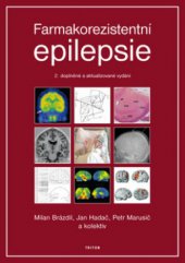 kniha Farmakorezistentní epilepsie, Triton 2011