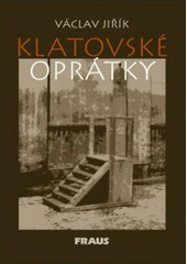 kniha Klatovské oprátky, Fraus 2004