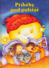 kniha Příběhy pod polštář, Fortuna Libri 2001