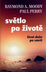 kniha Světlo po životě život duše po smrti, Eminent 