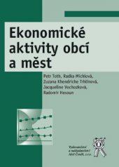 kniha Ekonomické aktivity obcí a měst, Aleš Čeněk 2014