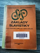 kniha Základy slavistiky určeno pro posl. pedagog. fak., Pedagogická fakulta 1981