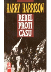 kniha Rebel proti času, AF 167 1996