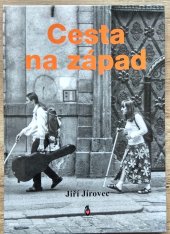 kniha Cesta na západ, Petr Štengl 2022