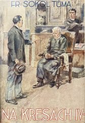 kniha Na kresách Díl IV. původní román z kraje Bezručova., Julius Albert 1928