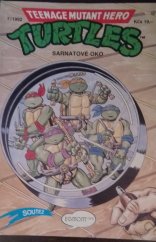 kniha Teenage mutant hero Turtles díl 7 - Sarnatové oko, Egmont 1992