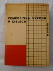 kniha Zemědělská výroba v číslech. 2. díl, SZN 1965