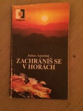 kniha Zachráníš se v horách, Naše vojsko 1979