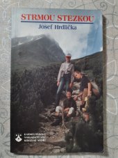 kniha Strmou stezkou biblické podněty k rozjímání při cestách přírodou, Karmelitánské nakladatelství 1997
