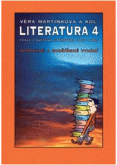 kniha Literatura 4 česká a světová literatura 1945-2005, Fraus 2009