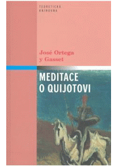 kniha Meditace o Quijotovi, Host 2007