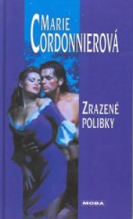 kniha Zrazené polibky, MOBA 2002