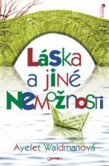 kniha Láska a jiné nemožnosti, Jota 2010