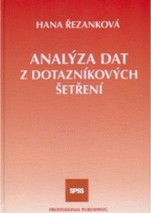 kniha Analýza dat z dotazníkových šetření, Professional Publishing 2007