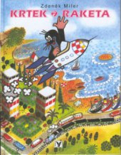 kniha Krtek a raketa, Albatros 2000