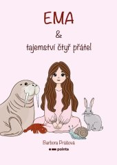 kniha Ema a tajemství čtyř přátel, Pointa 2025