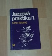 kniha Jazzová praktika. [Díl] 1, Panton 1983