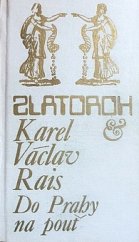 kniha Do Prahy na pouť Výbor [povídek], Albatros 1979