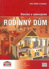 kniha Stavíme a vybavujeme rodinný dům, Paradise Studio 2003