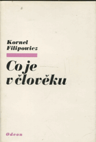 kniha Co je v člověku, Odeon 1974