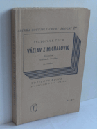 kniha Václav z Michalovic, Topičova edice 1946