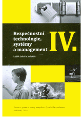 kniha Bezpečnostní technologie, systémy a management IV., VeRBuM 