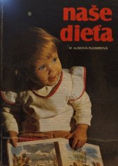kniha Naše dieťa, Osveta 1984