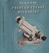kniha Přehled přesné mechaniky základy přesné mechaniky v celém rozsahu, Práce 1956