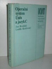 kniha Operační systém Unix a jazyk C, SNTL 1989