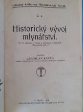 kniha Historický vývoj mlynářství, Mlynářské noviny 1919