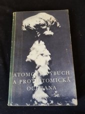 kniha Atomový výbuch a protiatomická ochrana, Naše vojsko 1955