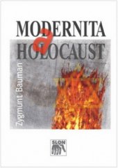 kniha Modernita a holocaust, Sociologické nakladatelství 2010